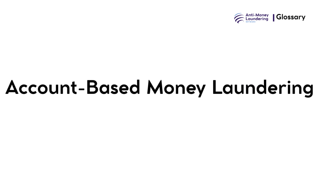 Account-Based Money Laundering