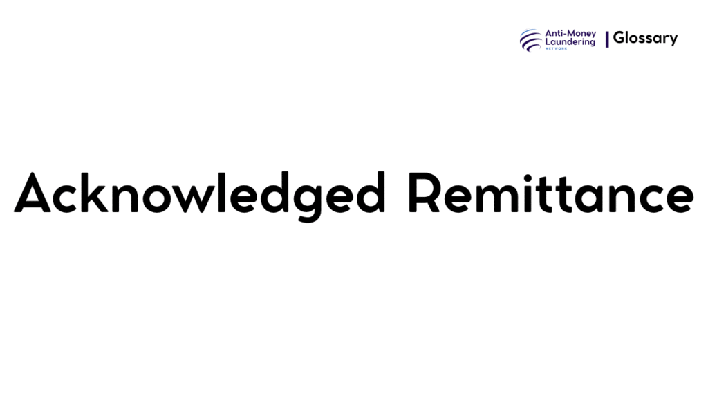 Acknowledged Remittance