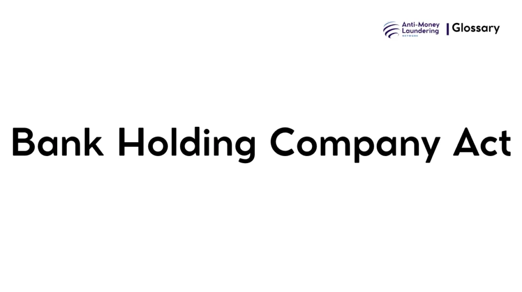 Bank Holding Company Act