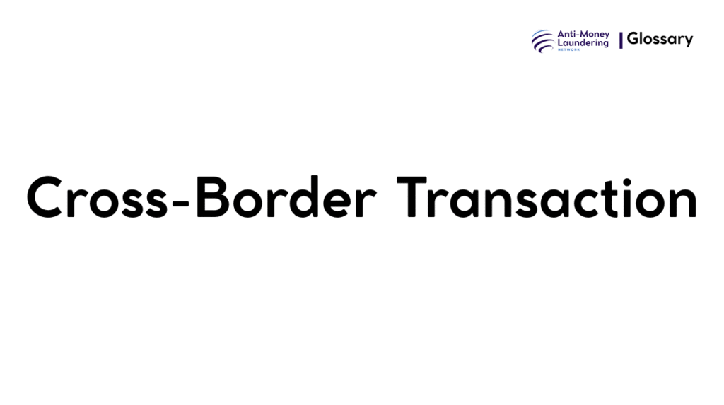 Cross-Border Transaction