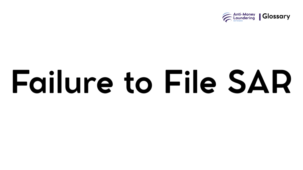 Failure to File SAR
