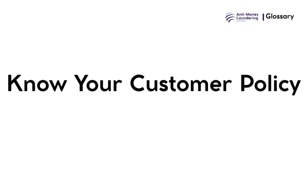 Know Your Customer Policy