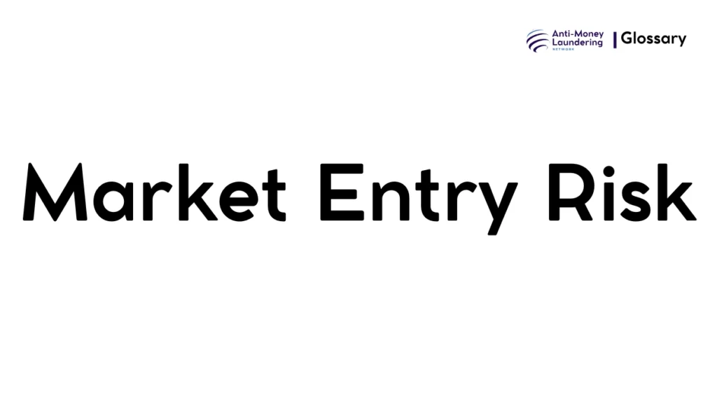 Market Entry Risk