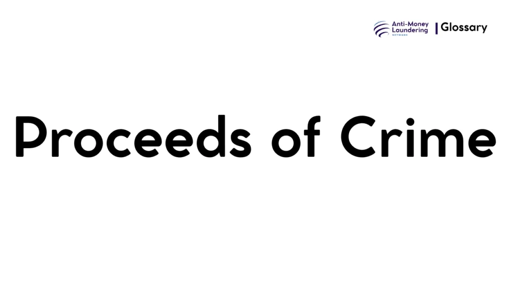 Proceeds of Crime
