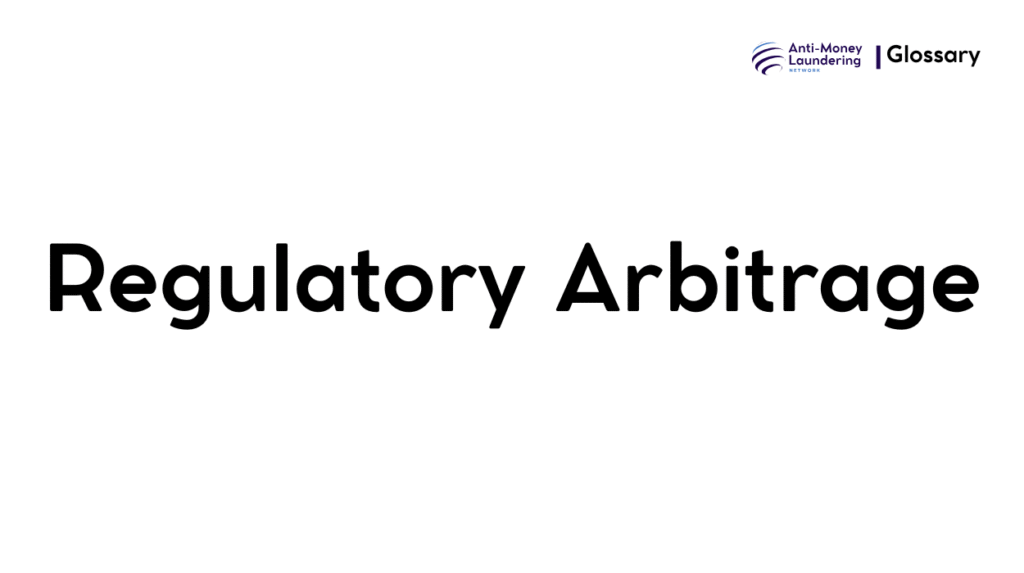 Regulatory Arbitrage