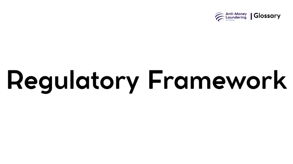 Regulatory Framework