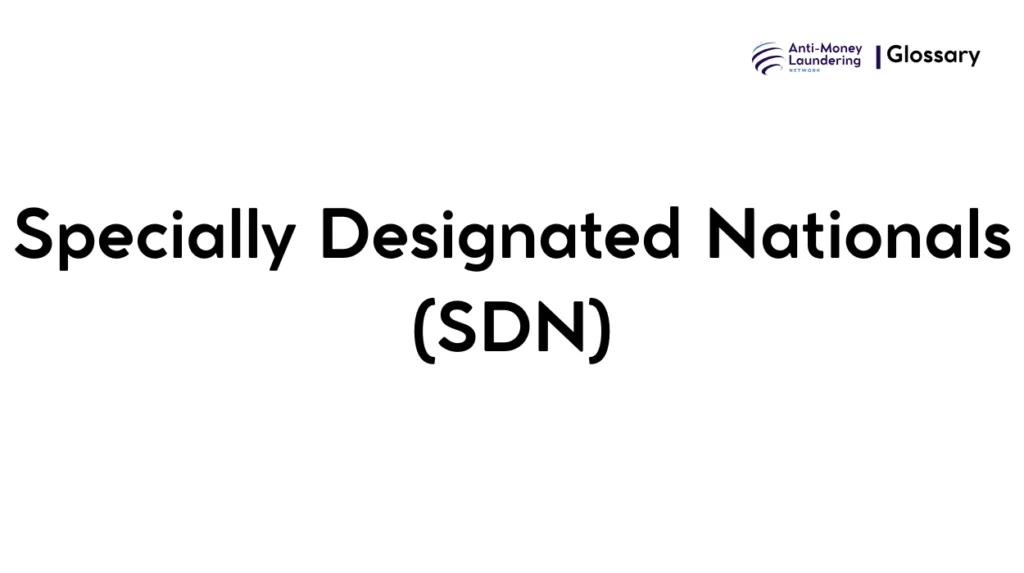 Specially Designated Nationals (SDN)