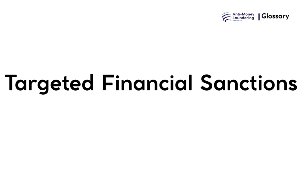 Targeted Financial Sanctions