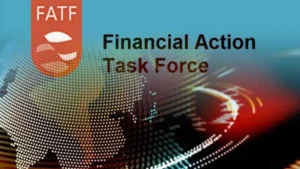 What the Financial Action Task Force does and why it matters?