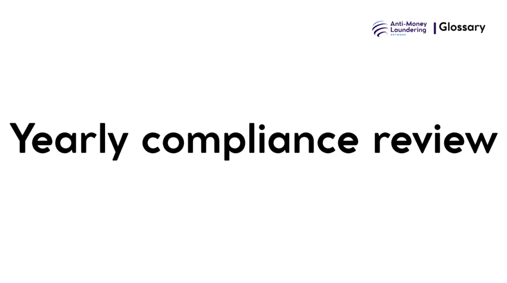 Yearly compliance review