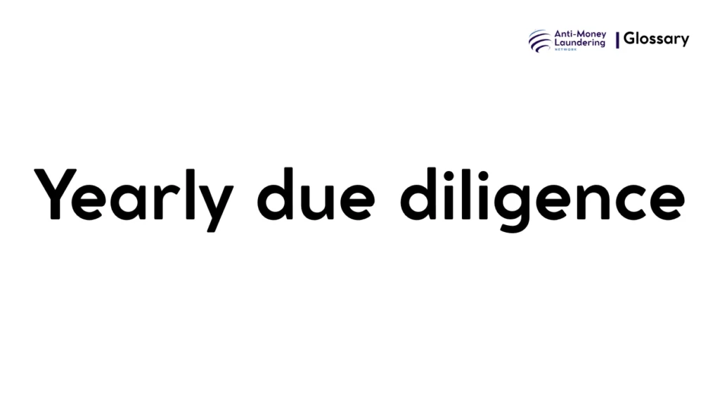 Yearly due diligence