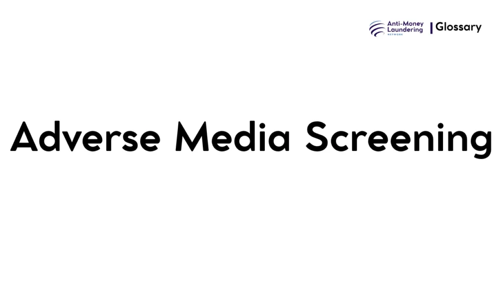 Adverse Media Screening