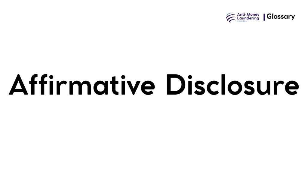 Affirmative Disclosure