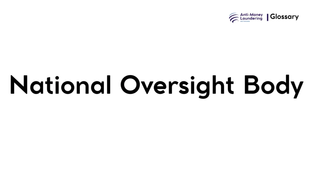 National Oversight Body