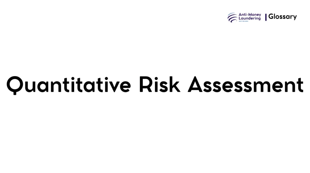 Quantitative Risk Assessment