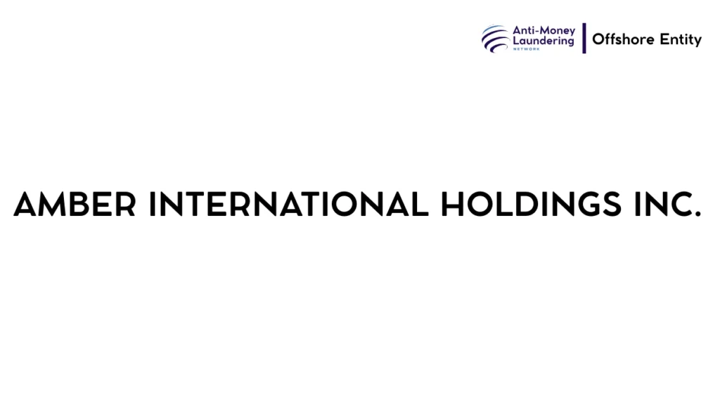AMBER INTERNATIONAL HOLDINGS INC.