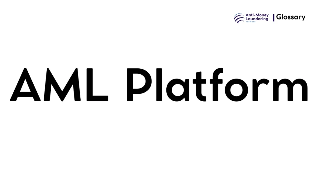 AML Platform