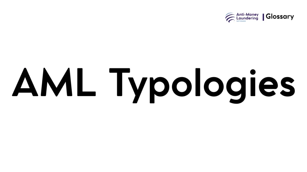 AML Typologies