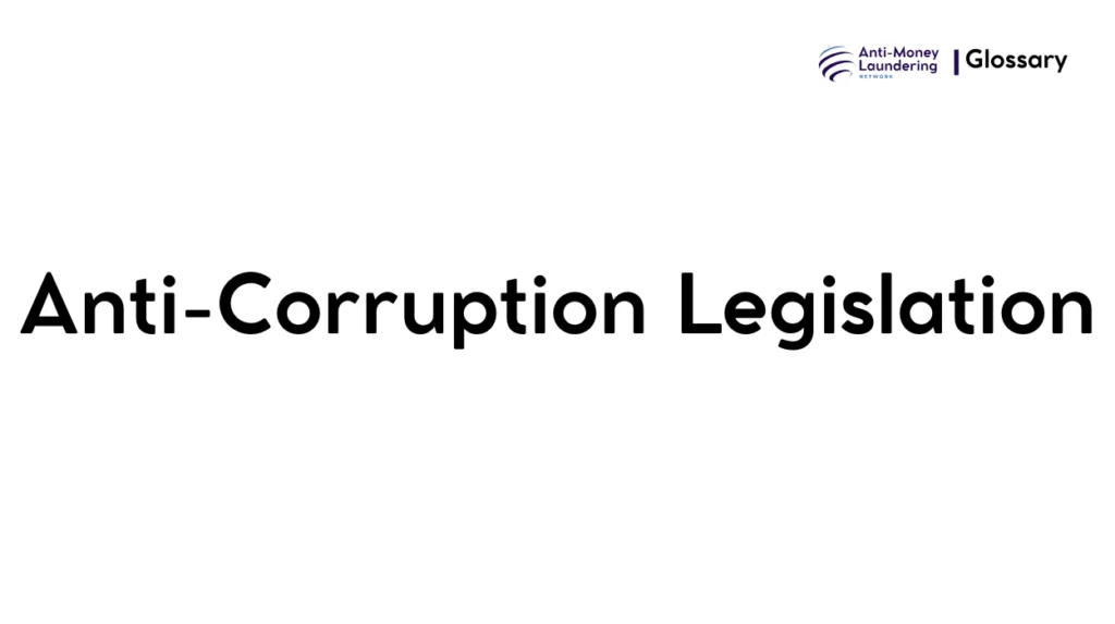 Anti-Corruption Legislation