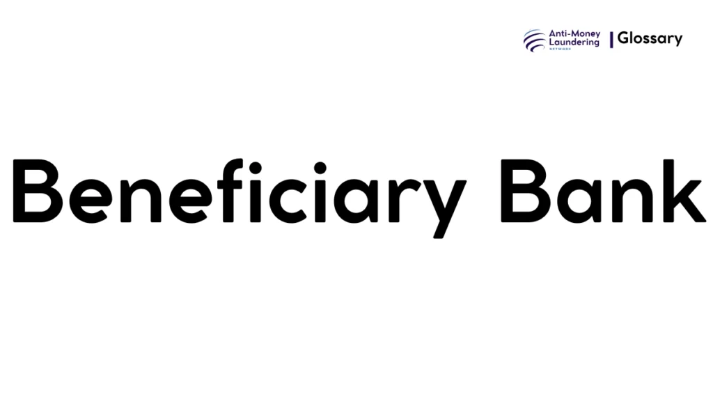 Beneficiary Bank