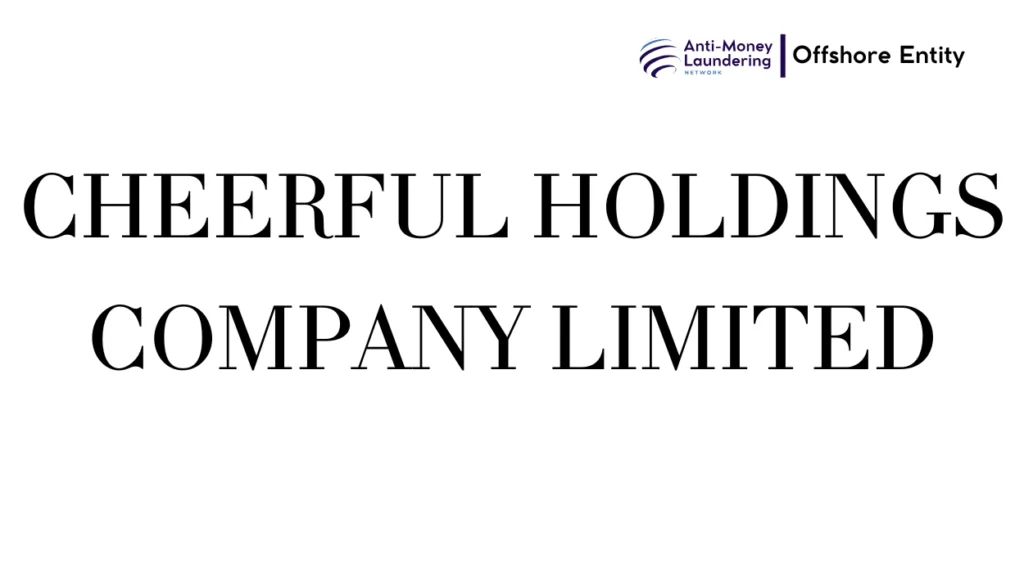 CHEERFUL HOLDINGS COMPANY LIMITED