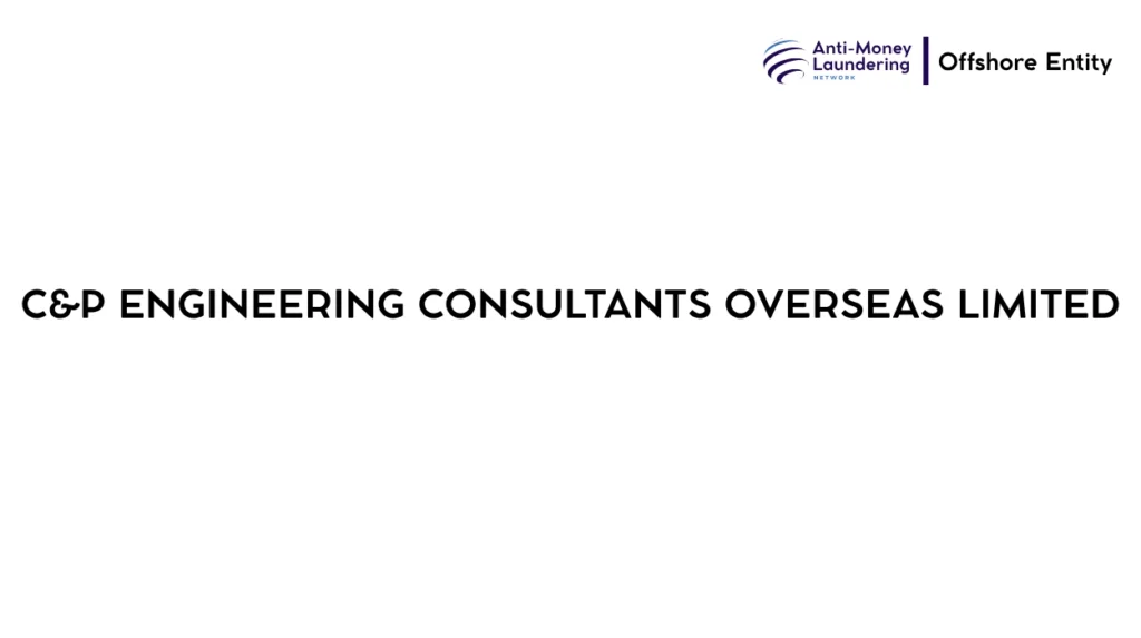 C&P ENGINEERING CONSULTANTS OVERSEAS LIMITED