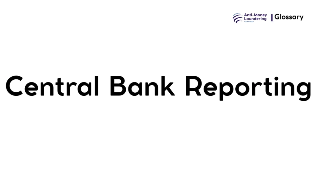 Central Bank Reporting