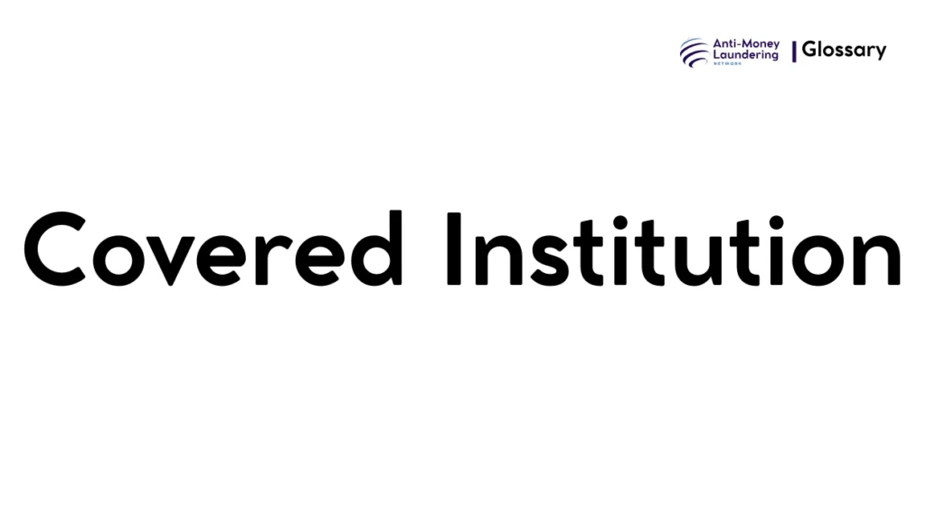 Covered Institution
