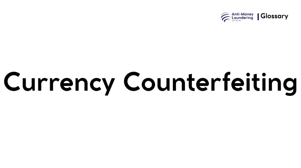 Currency Counterfeiting