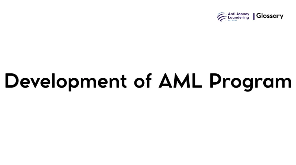Development of AML Program