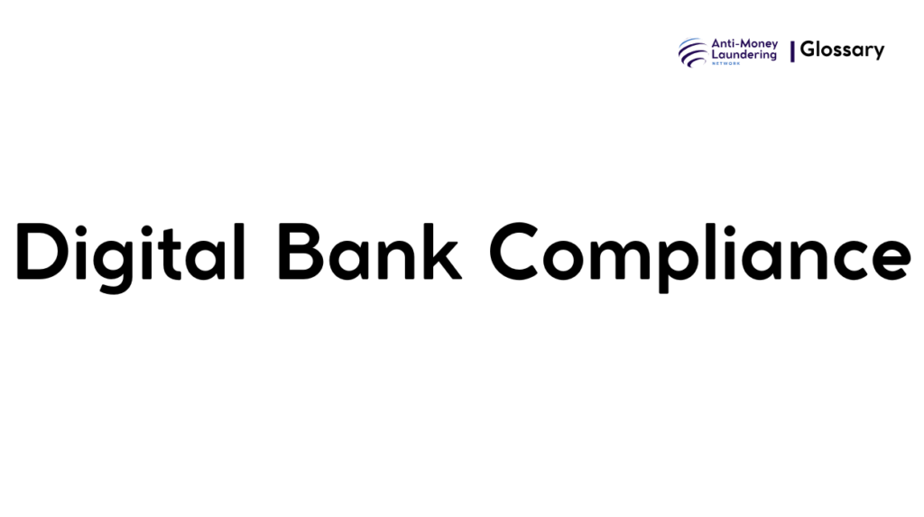 Digital Bank Compliance
