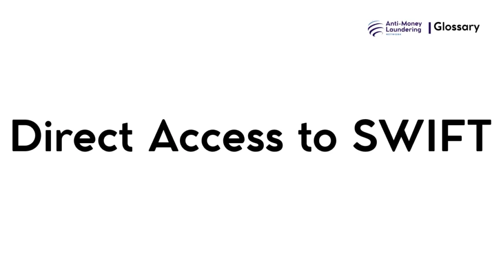 Direct Access to SWIFT