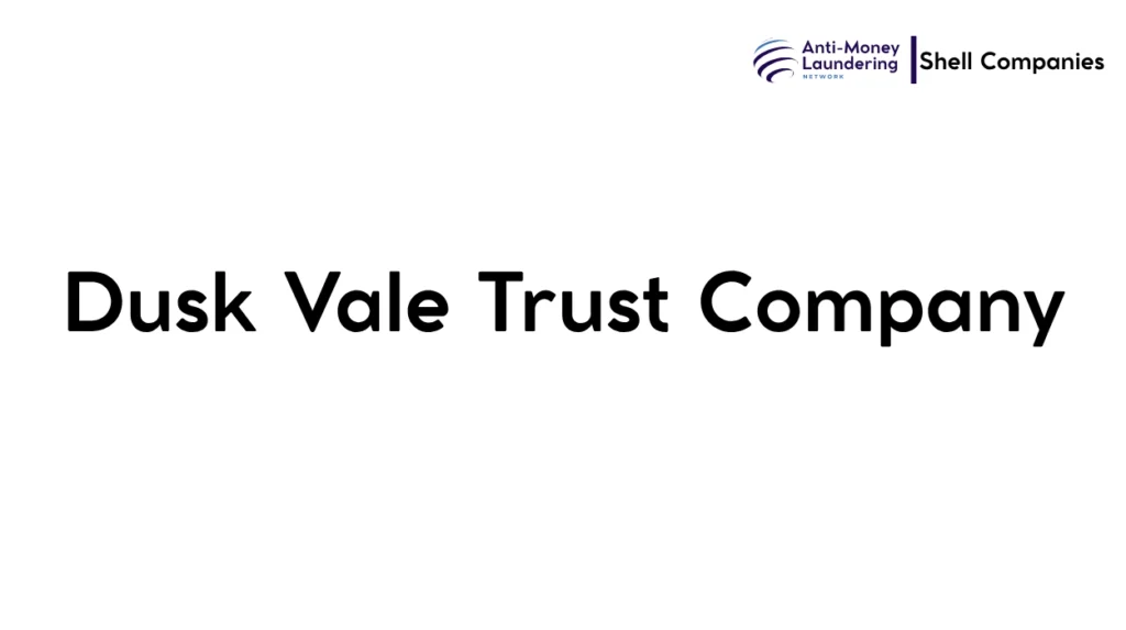 Dusk Vale Trust Company