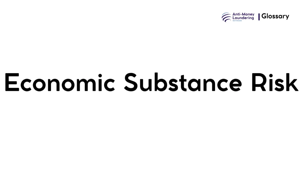Economic Substance Risk