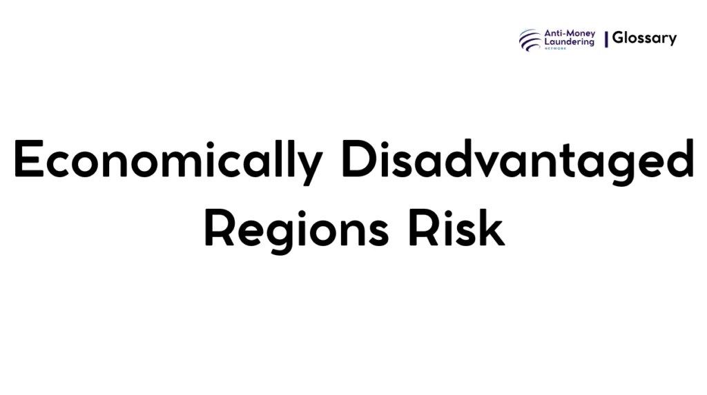 Economically Disadvantaged Regions Risk