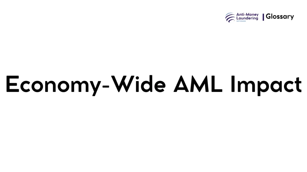 Economy-Wide AML Impact