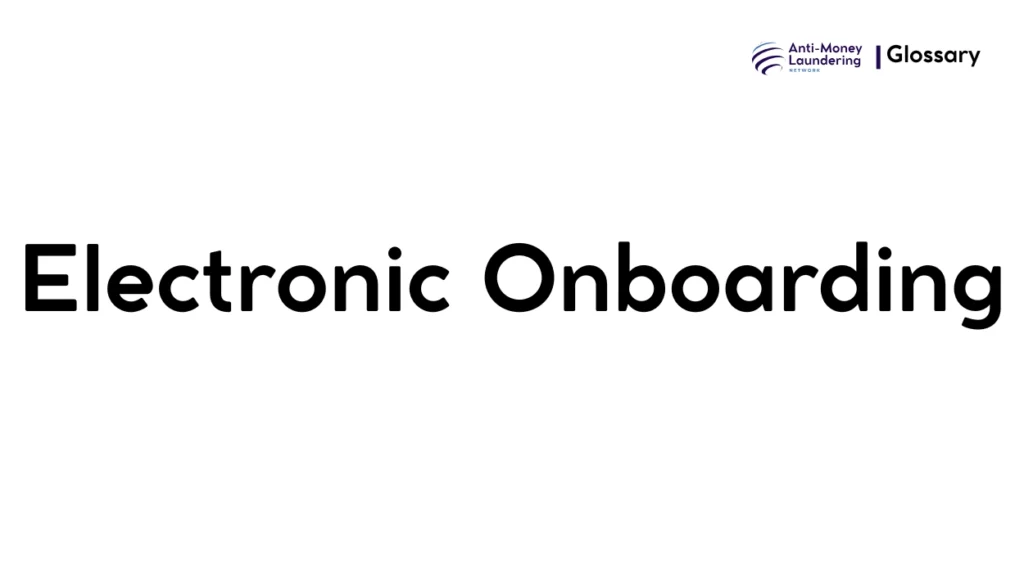 Electronic Onboarding