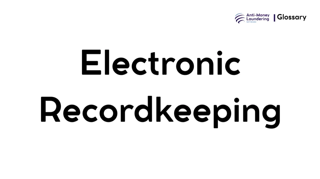 Electronic Recordkeeping