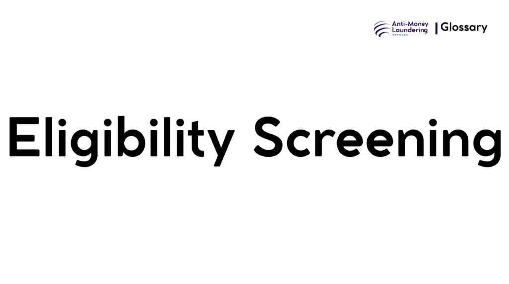 Eligibility Screening