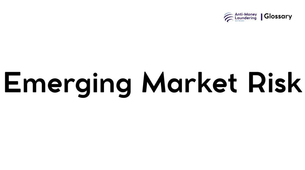 Emerging Market Risk