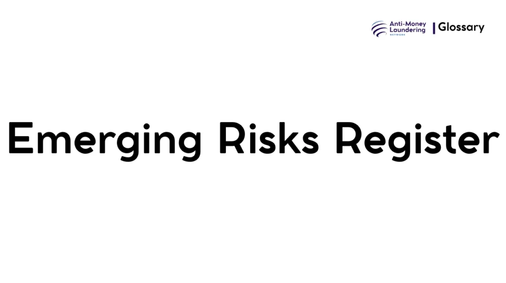 Emerging Risks Register