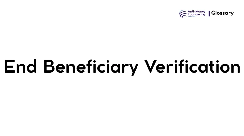End Beneficiary Verification