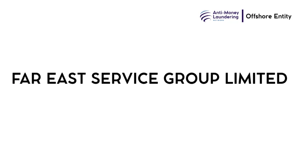 FAR EAST SERVICE GROUP LIMITED