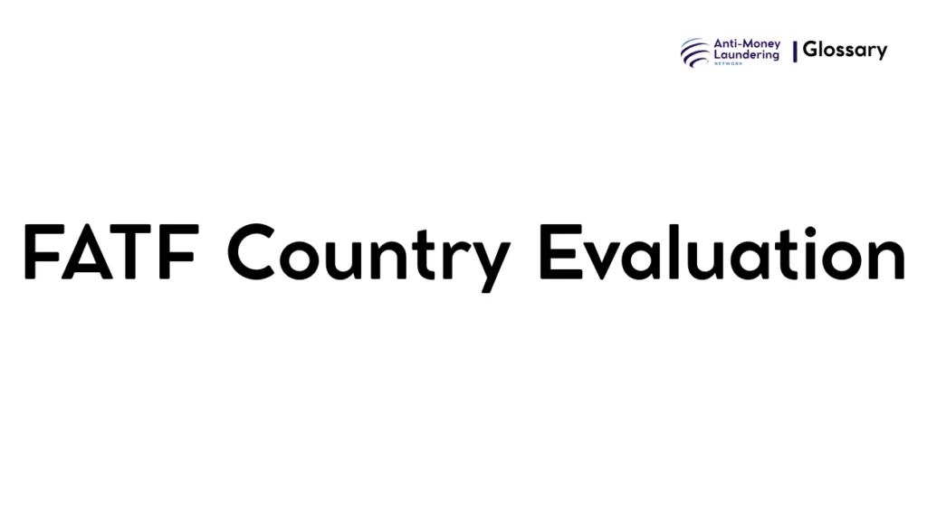 FATF Country Evaluation