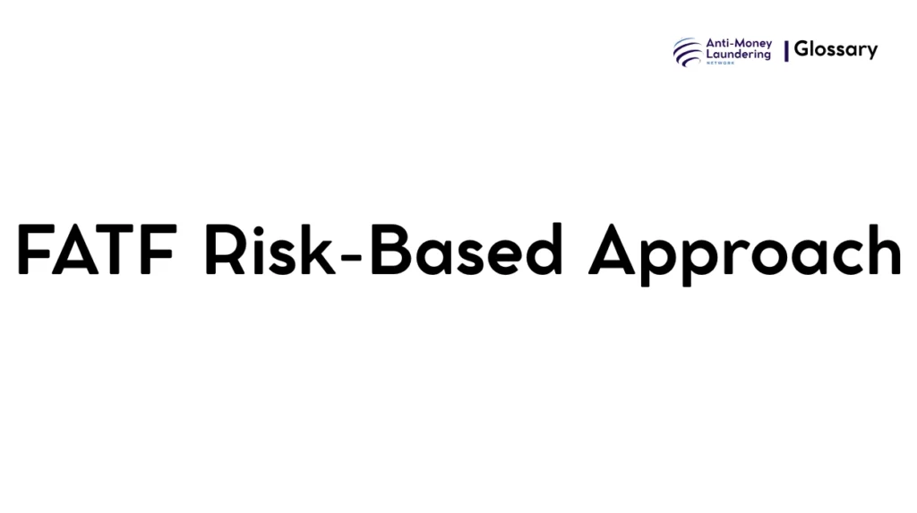FATF Risk-Based Approach