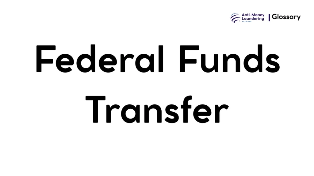 Federal Funds Transfer