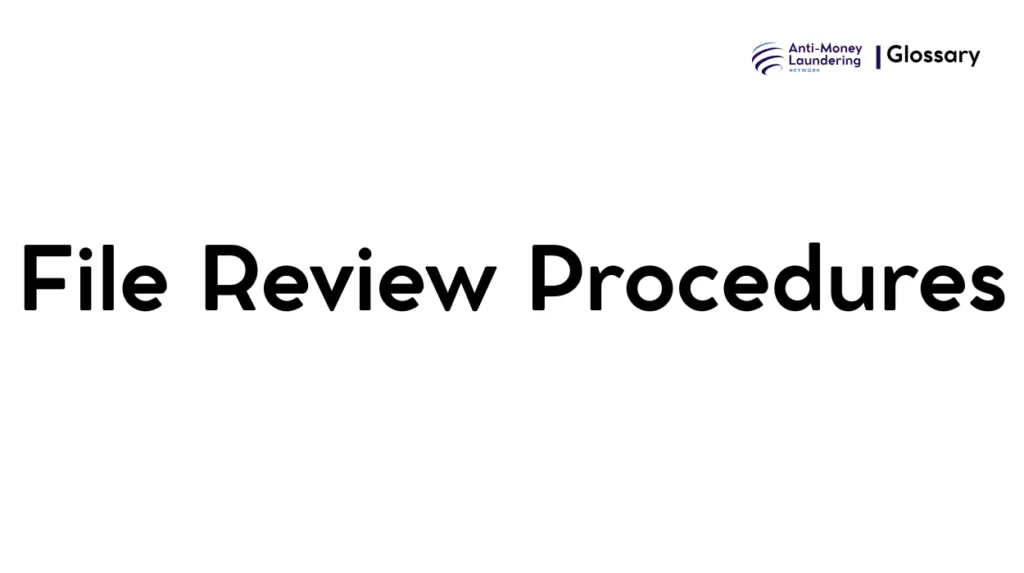 File Review Procedures