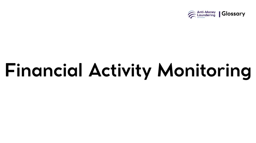 Financial Activity Monitoring