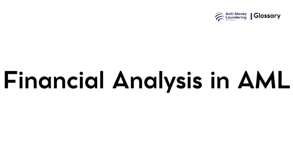 Financial Analysis in AML