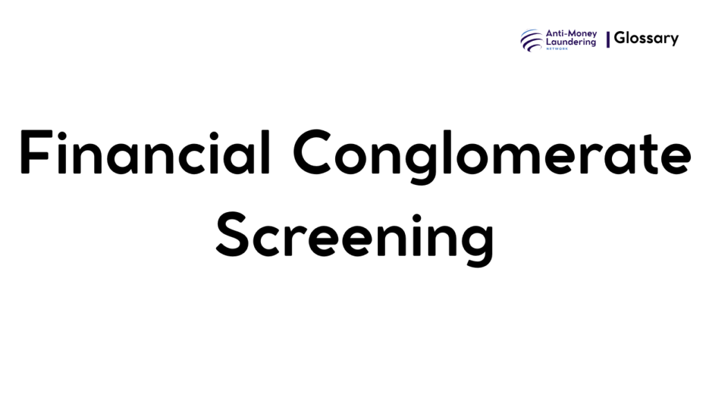 Financial Conglomerate Screening